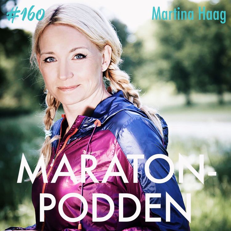 cover art for #160: Martina Haag, spring så sakta att du kan sms:a samtidigt