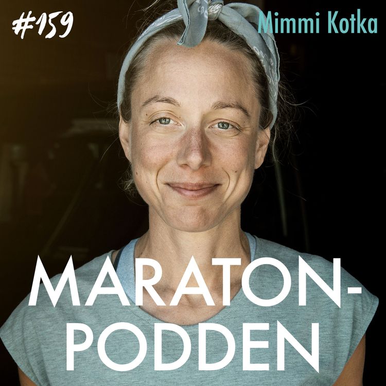 cover art for #159: Mimmi Kotka, en osannolik löparkarriär