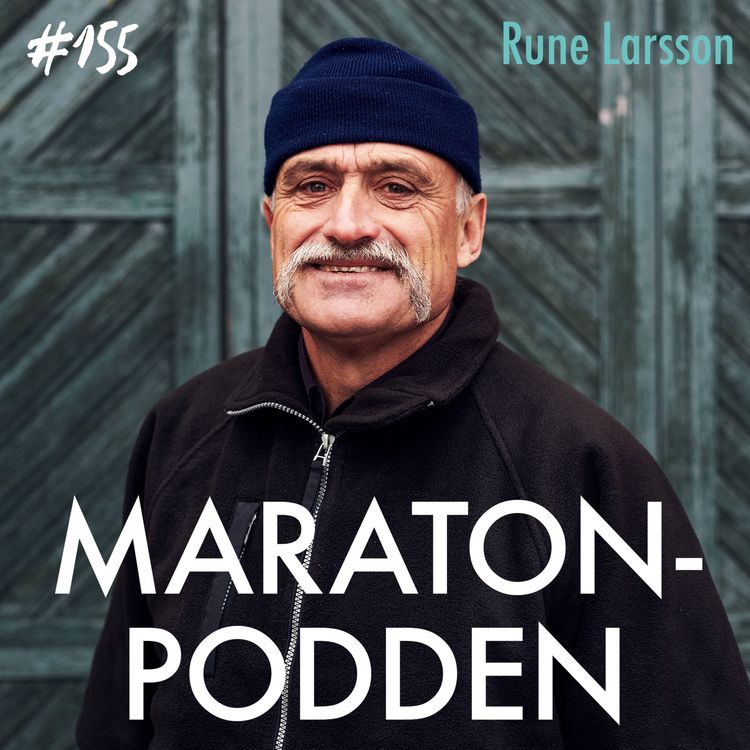 cover art for #155: Rune Larsson, kungen av svensk ultralöpning