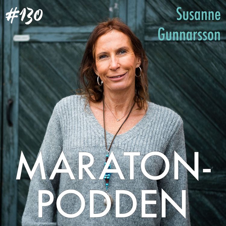 cover art for #130: Susanne Gunnarsson, människan bakom den hårda fasaden