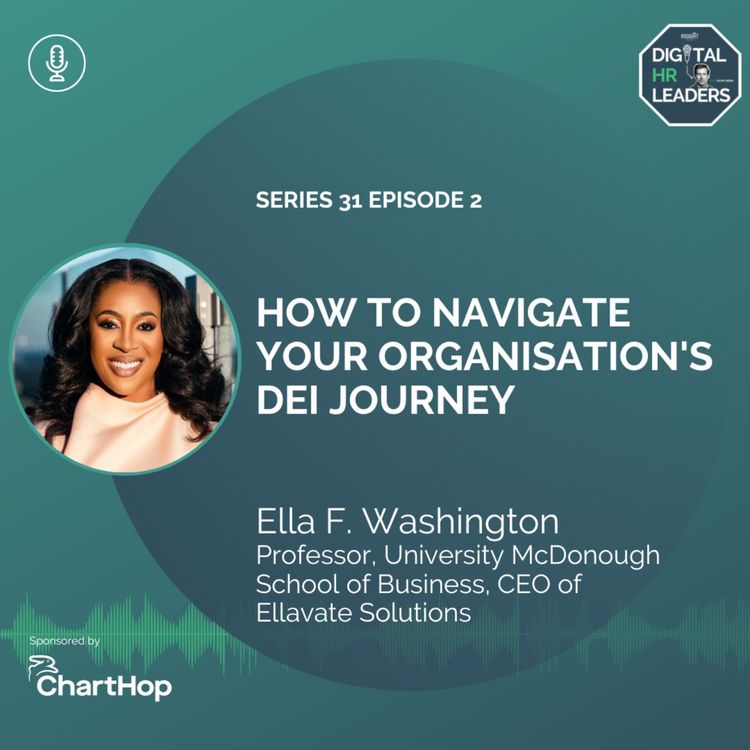 cover art for How to Navigate Your Organisation's DEI Journey (an Interview with Ella F. Washington)