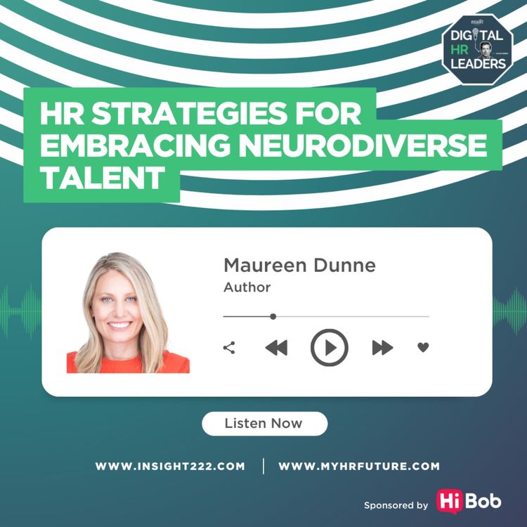 cover art for HR Strategies for Embracing Neurodiverse Talent (an Interview with Maureen Dunne)