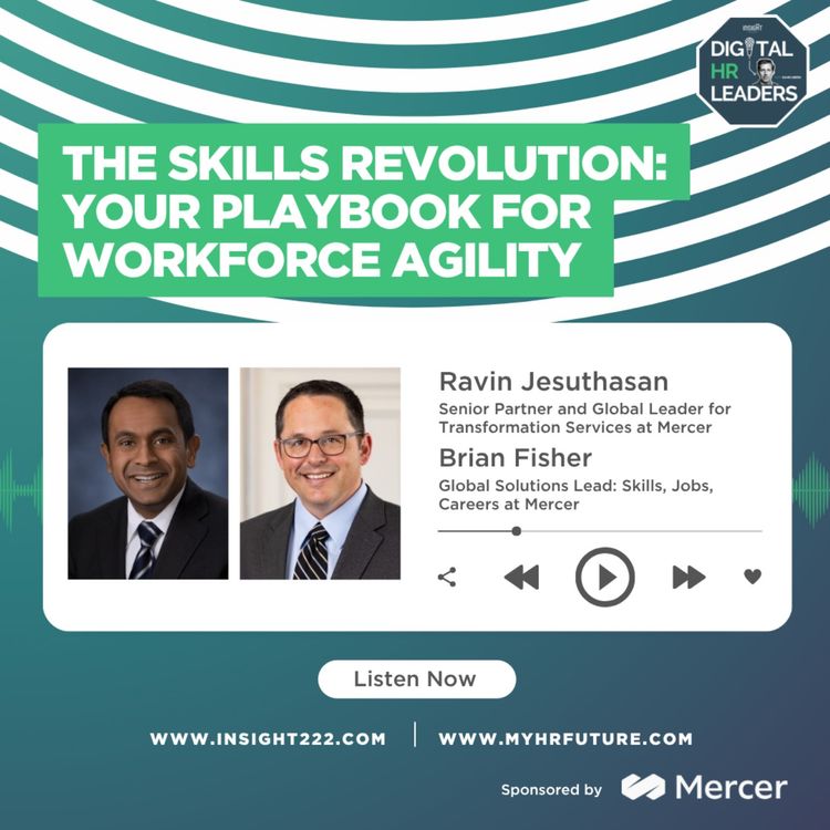 cover art for The Skills Revolution: Your Playbook for Workforce Agility (an Interview with Ravin Jesuthasan and Brian Fisher)