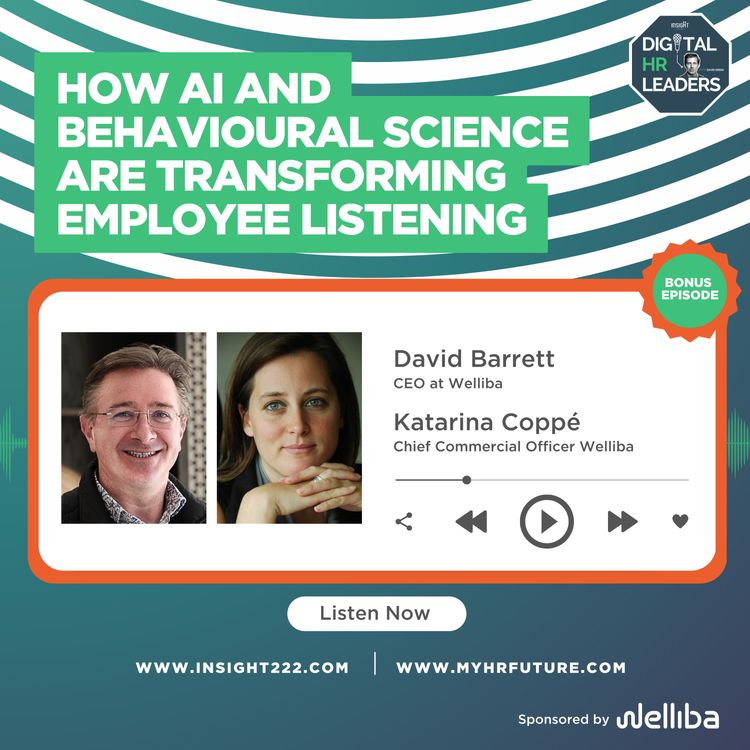 cover art for How AI and Behavioural Science Are Transforming Employee Listening (an Interview with David Barrett and Katarina Coppé)