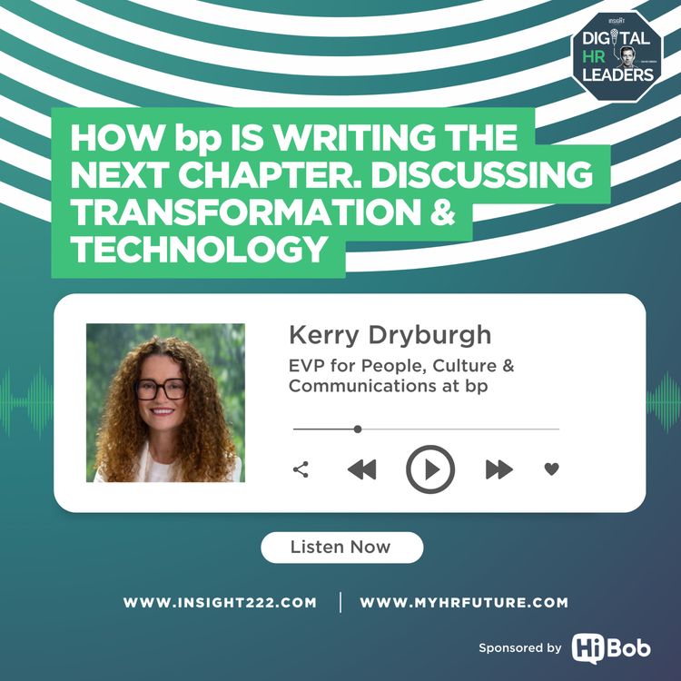 cover art for How bp is Writing the Next Chapter. Discussing Transformation & Technology (with Kerry Dryburgh)