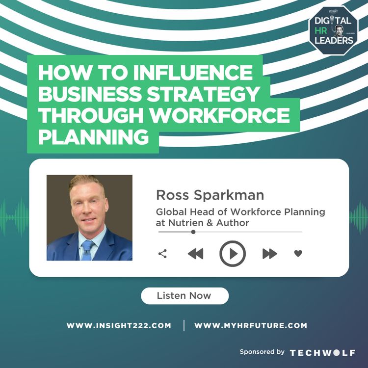 cover art for How to Influence Business Strategy Through Workforce Planning (an Interview with Ross Sparkman)