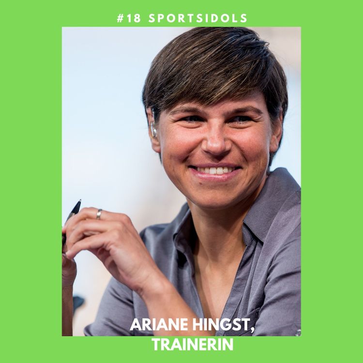 cover art for #18 Ariane Hingst / Trainerin