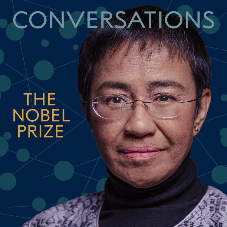 cover art for Maria Ressa: Nobel Prize Conversations