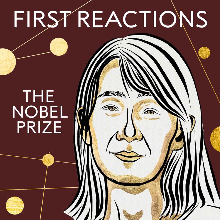 cover art for First Reactions | Han Kang, Nobel Prize in Literature 2024 | Telephone interview