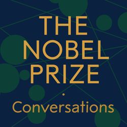 cover art for Nobel Prize Conversations