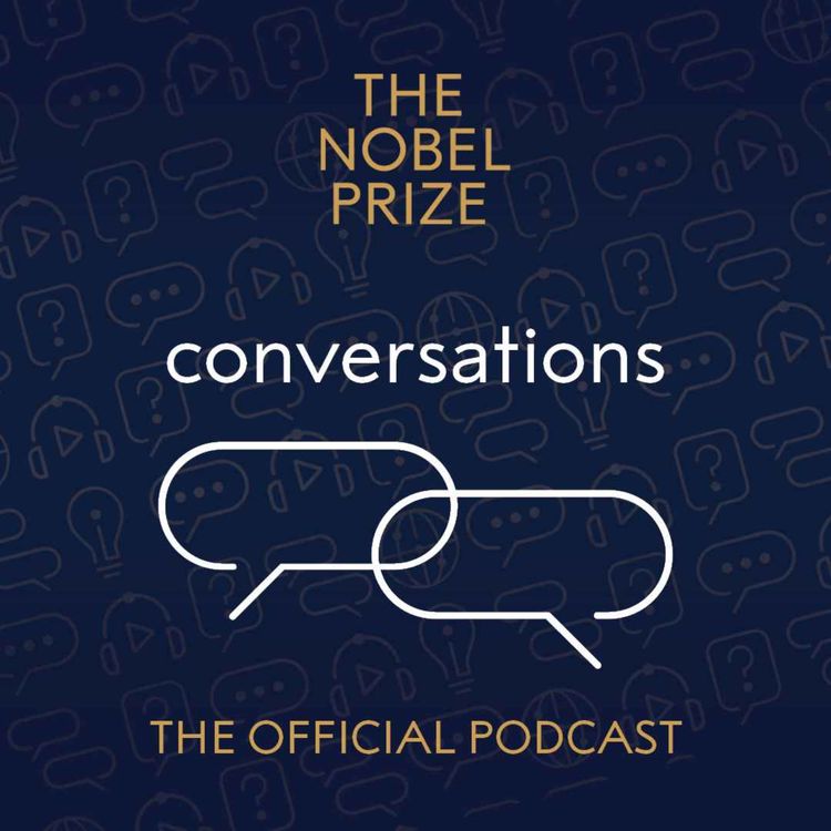 cover art for Nobel Prize Conversations: Laureates on the AI revolution