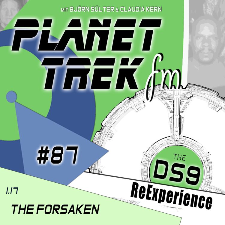 cover art for Planet Trek fm #087: DS9-ReExperience 1.17: Manchmal ist eine Perücke nicht nur eine Perücke