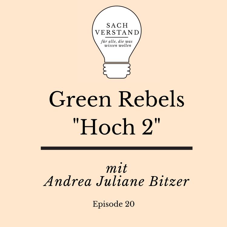 cover art for Green Rebels – Frauen und ihr Traum von einer besseren Welt. Von Andrea Juliane Bitzer.