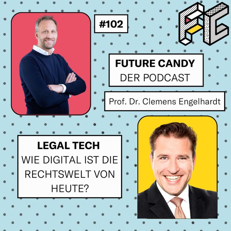 cover art for #102 LEGAL TECH - Wie Digital ist die Rechts-Welt von heute?