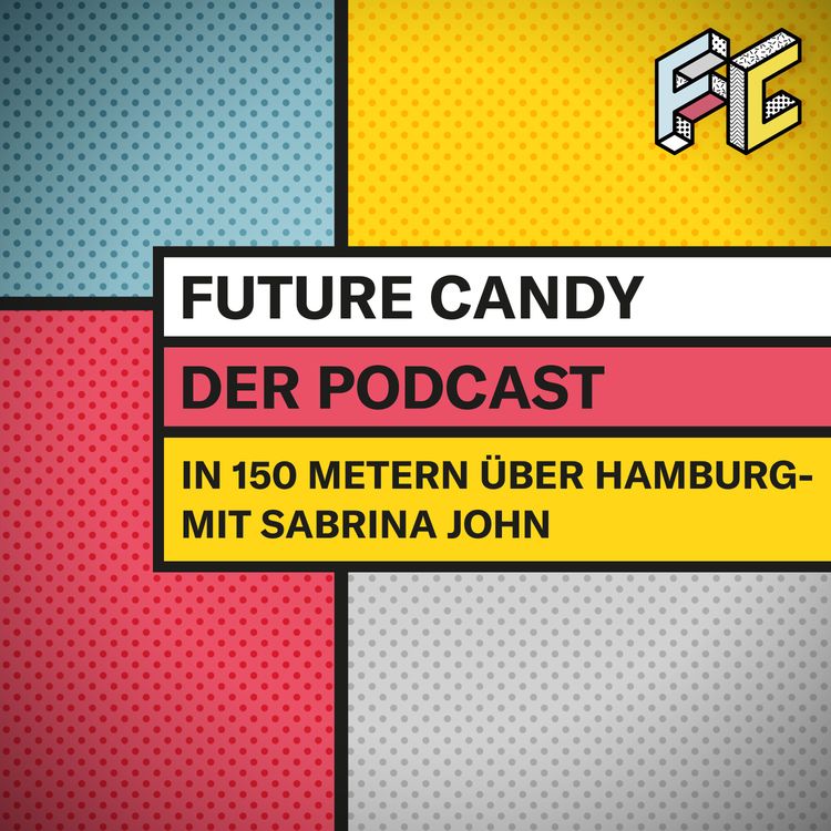 cover art for #57 In 150 Metern über Hamburg - mit Sabrina John, Projektleiterin Medifly