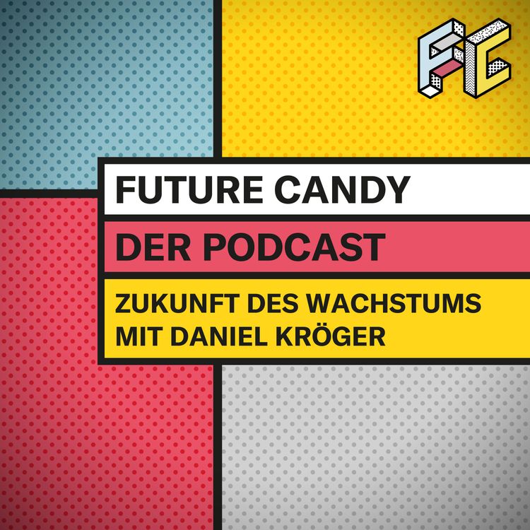 cover art for #42 Die Zukunft des Wachstums - Ein Blick auf aktuelle Entwicklungen im Bereich Tech; mit Daniel Kröger, Managing Director bei Ehrke & Lübberstedt