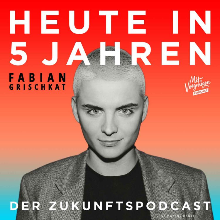 cover art for Fabian Grischkat, wie viele Fakenews werden wir noch lesen?