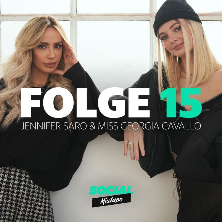cover art for Social Mixtape 15 - Jennifer Saro und Miss Georgia Cavallo