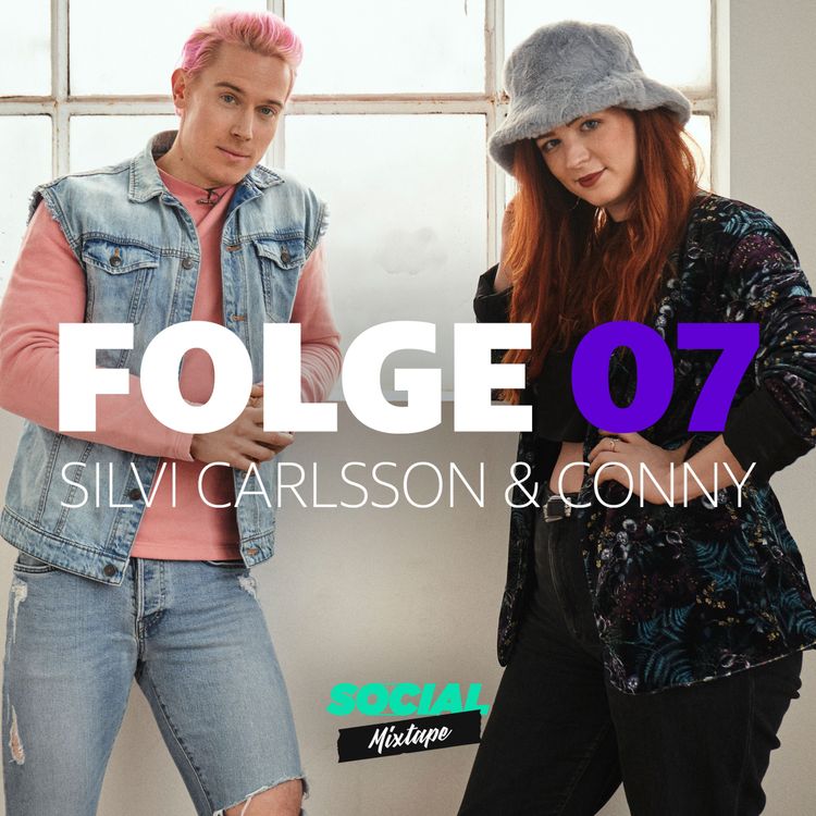 cover art for Social Mixtape 07 - Silvi Carlsson und Conny