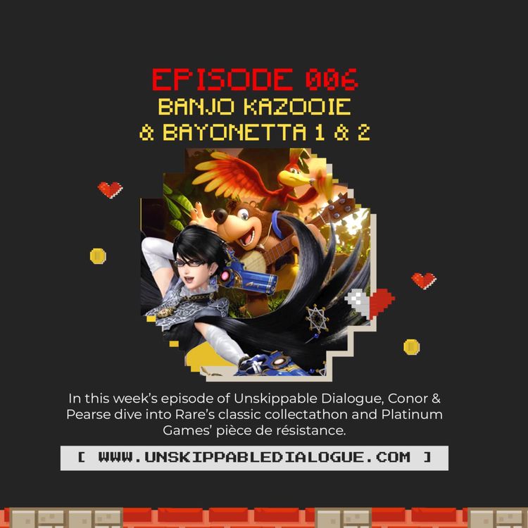 cover art for Episode 006 - Banjo Kazooie and Bayonetta 1&2