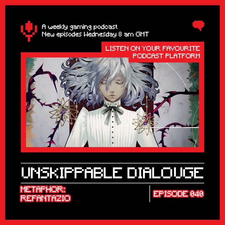 cover art for 040 - Metaphor: ReFantazio Review – Atlus Goes Full Fantasy with This JRPG Masterpiece