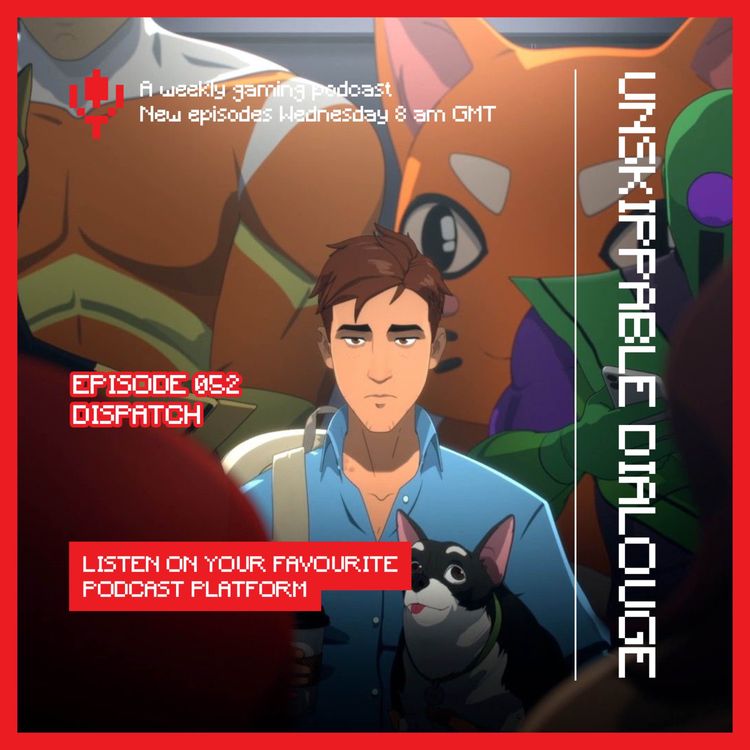 cover art for 052 - Dispatch – The Superhero Telltale Successor We Didn’t See Coming