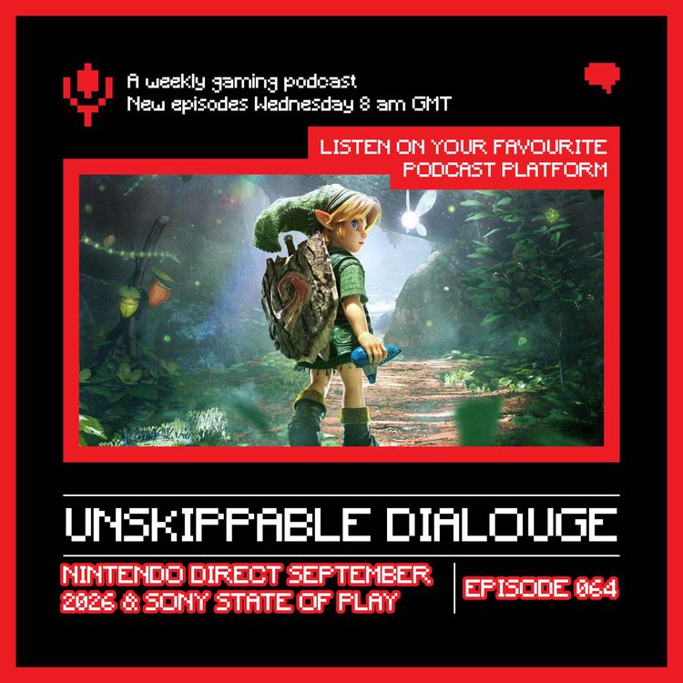 cover art for 064 - Ocarina of Time Remake, Metroid Ravenous & Final Fantasy VII Revelation: Nintendo Direct and State of Play Reactions | Ep. 64