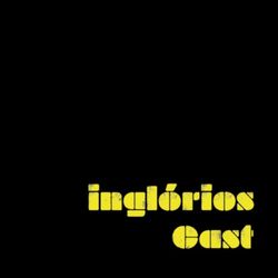 cover art for InglóriosCast