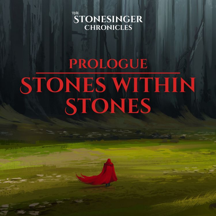 cover art for Book 1 | Prologue | Stones Within Stones