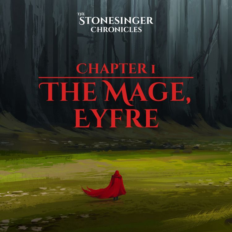 cover art for Book 1 | Chapter 1 | The Mage, Eyfre