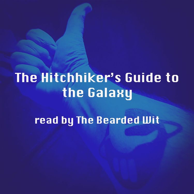 cover art for The Hitchhiker's Guide to the Galaxy - Part Sixteen