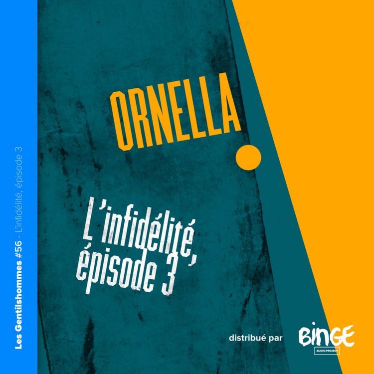 cover art for Ornella  - L’infidélité, épisode 3