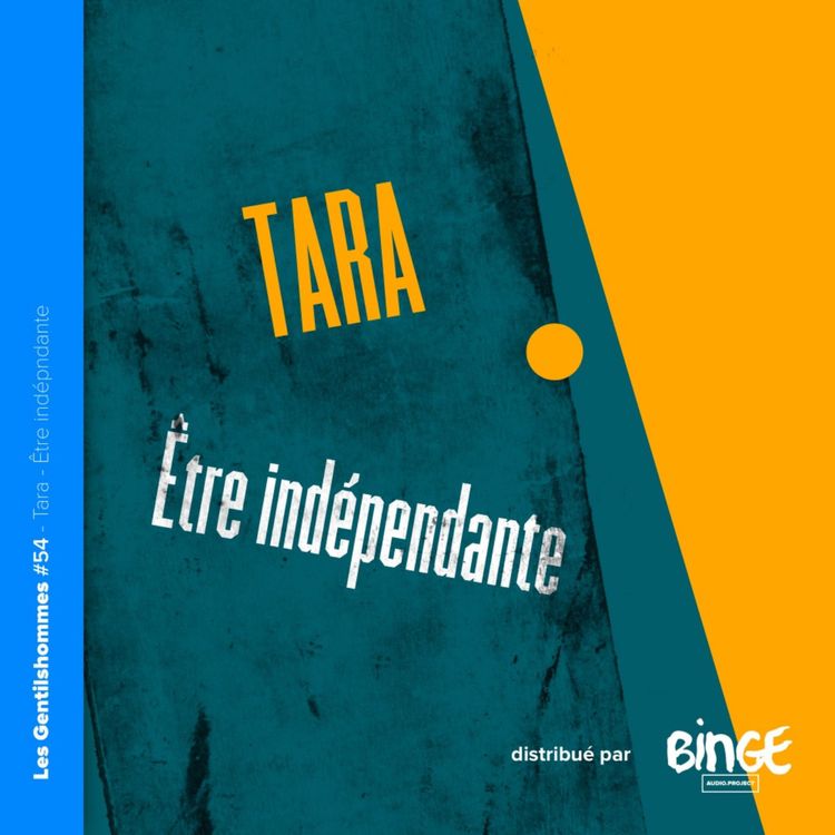 cover art for Tara – Être indépendante