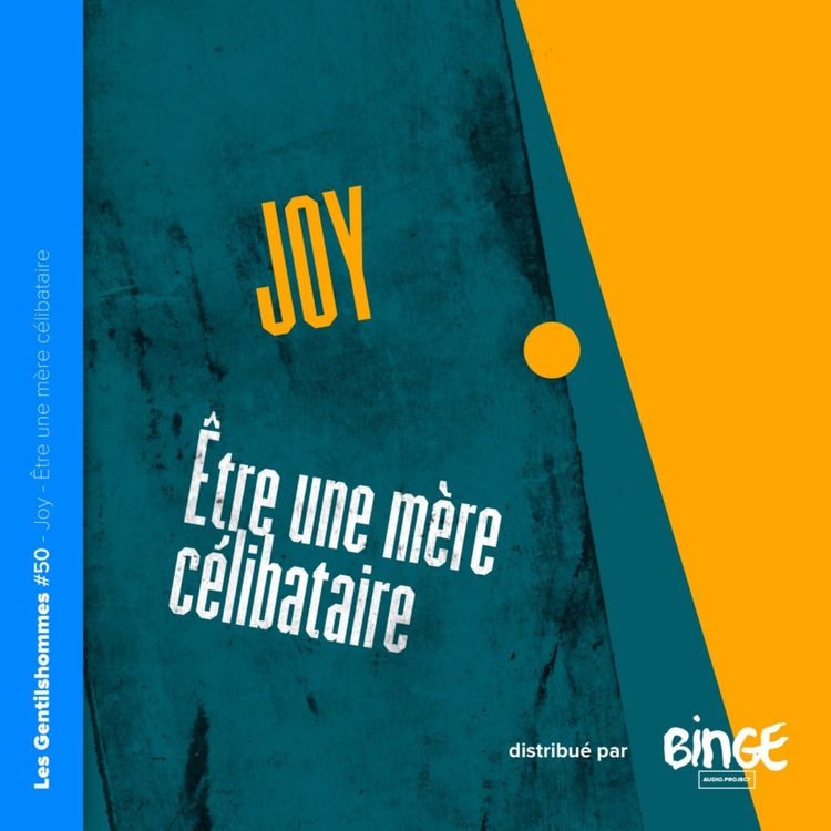 cover art for Joy - Être une mère célibataire