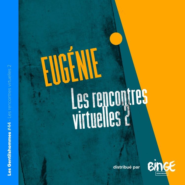 cover art for Eugénie - Les rencontres virtuelles 2