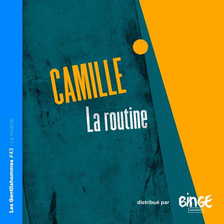 cover art for Camille - La routine