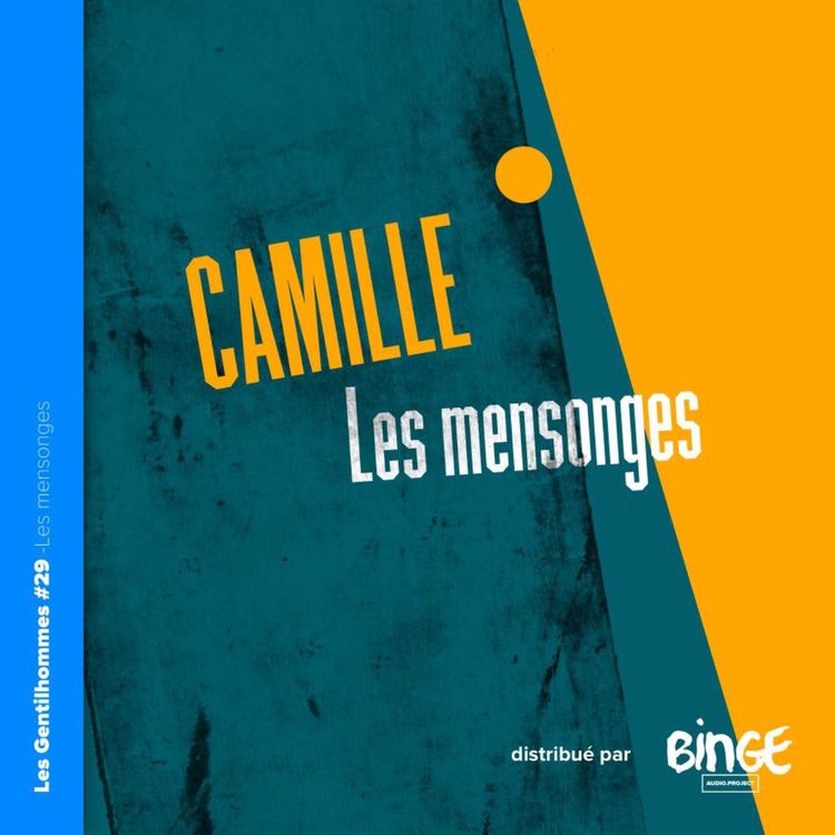 cover art for Camille - Les mensonges