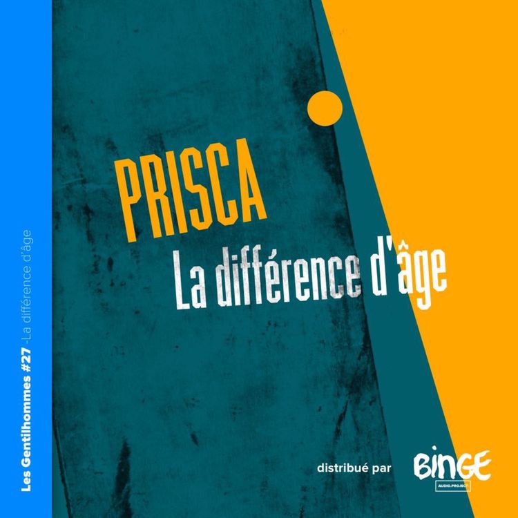 cover art for Prisca - La différence d'âge