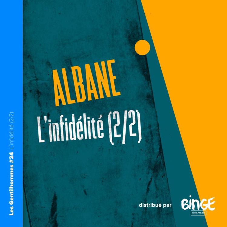 cover art for Albane - L'infidélité (2/2)