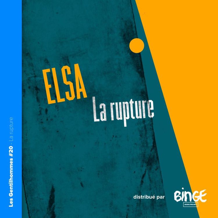 cover art for Elsa - La rupture