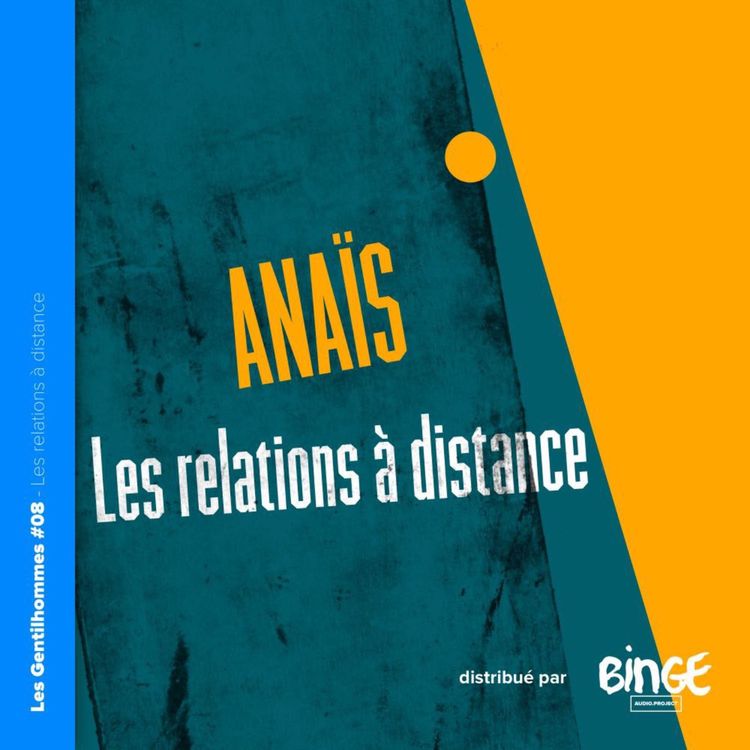 cover art for Anaïs - Les relations à distance