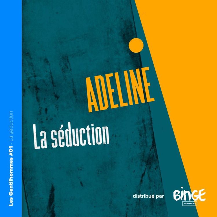 cover art for Adeline - La séduction