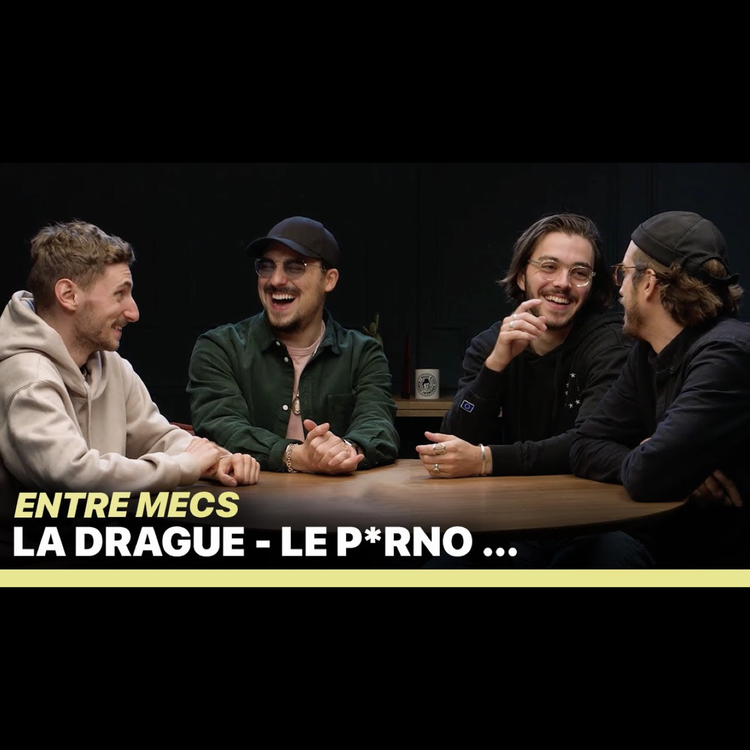 cover art for LA DRAGUE - ENTRE MECS (avec Freddy Gladieux, Panayotis Pascot, Aurélien Préveaux)