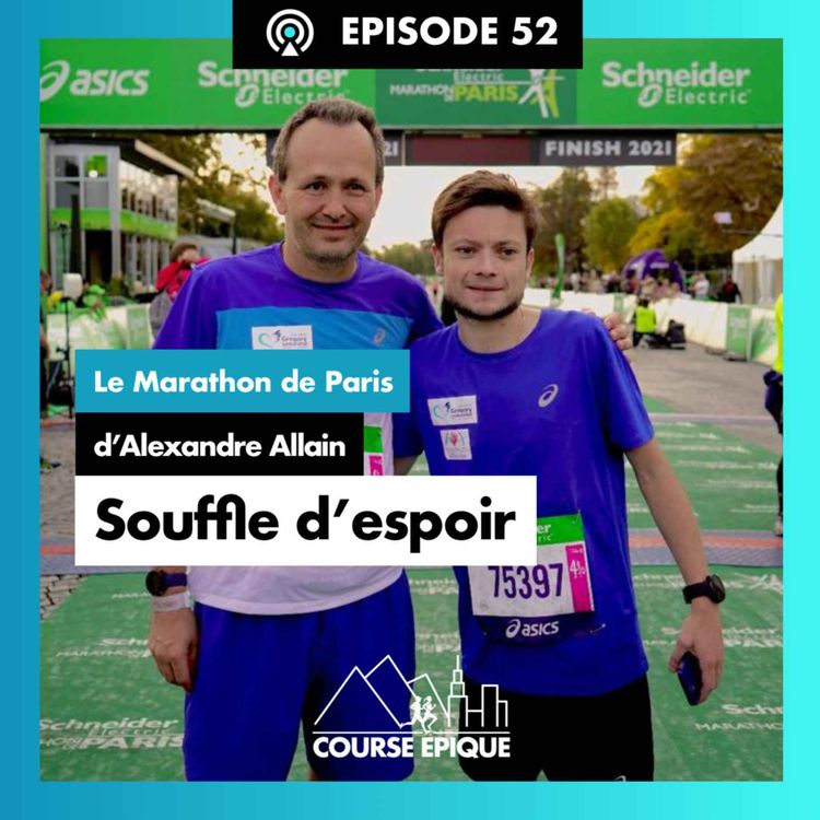 cover art for #52 "Souffle d'espoir", le Marathon de Paris d'Alexandre Allain