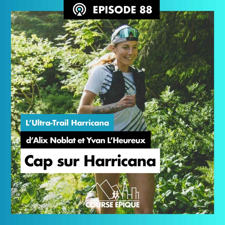 cover art for #88 "Cap sur Harricana", l'UTHC d'Alix Noblat et Yvan L'Heureux
