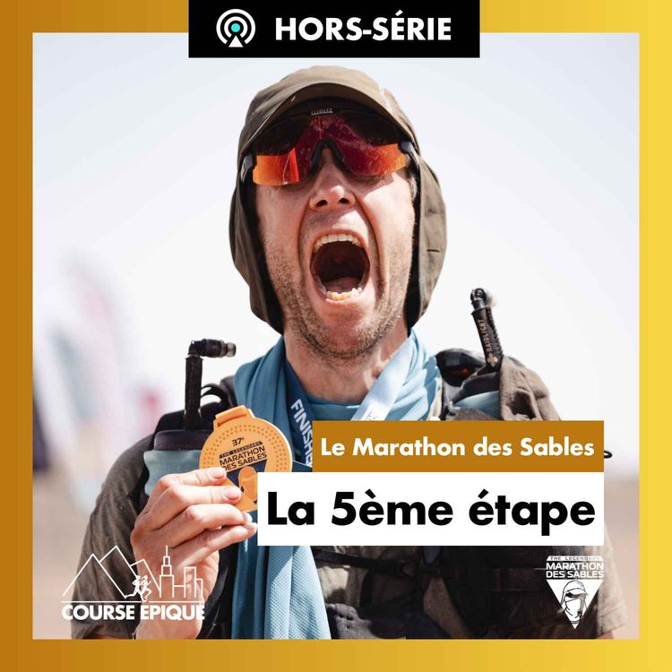 cover art for [MARATHON DES SABLES 2023]  "La 5ème étape"
