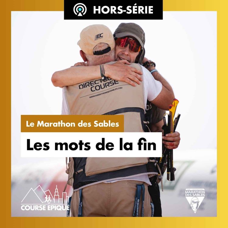 cover art for [MARATHON DES SABLES 2023]  "Les mots de la fin"
