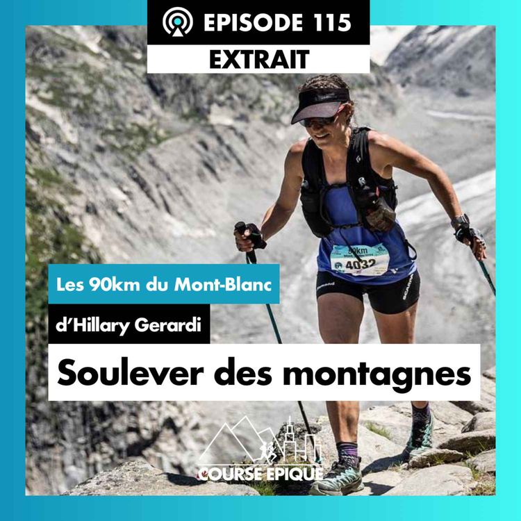 cover art for [EXTRAIT]  "Soulever des montagnes", les 90km du Mont-Blanc d'Hillary Gerardi