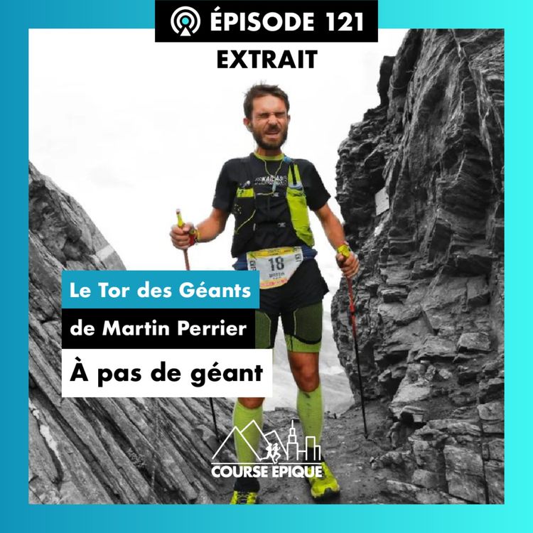 cover art for [EXTRAIT]  "A pas de géant", le Tor des Géants de Martin Perrier