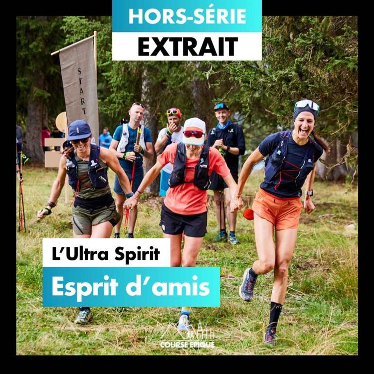 cover art for [EXTRAIT]  "Esprit d'amis", l'Ultra Spirit de Carline et François D'Haene comme si vous y étiez